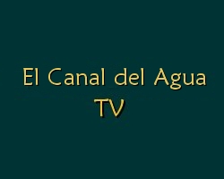 canal del agua